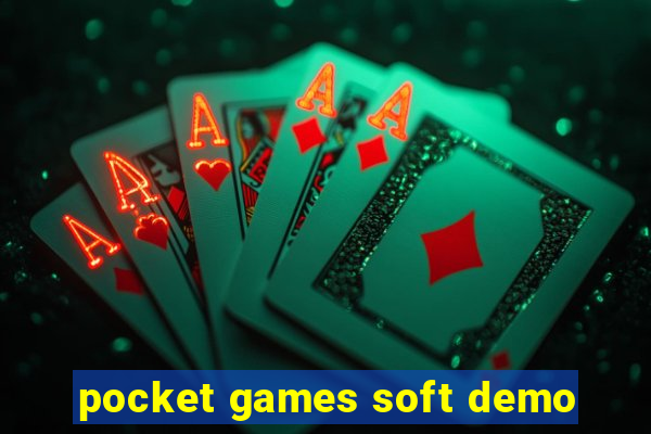 pocket games soft demo